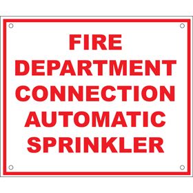 Sign Alum Personalized 12x10 Fire Dept Connection Auto Sprnk