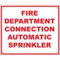Sign Alum 12x10 Fire Dept Connection Auto Sprinkler